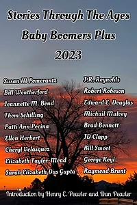 Stories Through The Ages Baby Boomers Plus 2023