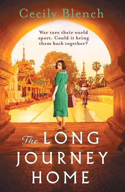 The Long Journey Home: A powerful story of love and redemption for readers of Dinah Jefferies