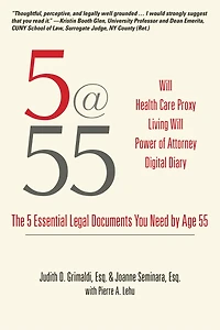 5@55: The 5 Essential Legal Documents You Need By Age 55