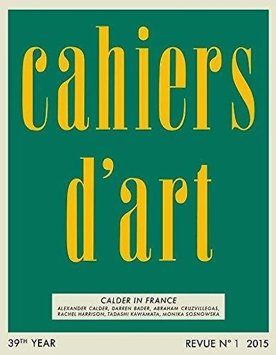 Cahiers d'Art: Calder in France: 39th Year