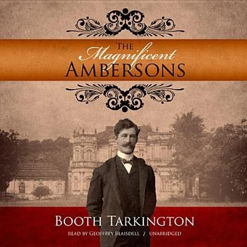 The Magnificent Ambersons