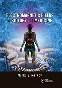 Electromagnetic Fields Biology and Medicine