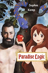 Paradise Logic: A Novel