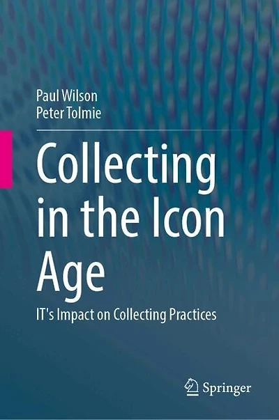 Collecting the Icon Age: IT's Impact on Practices