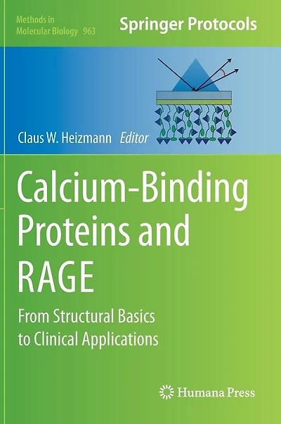 Calcium-Binding Proteins and RAGE: From Structural Basics to Clinical Applications