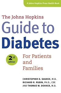 The Johns Hopkins Guide to Diabetes: For Patients and Families