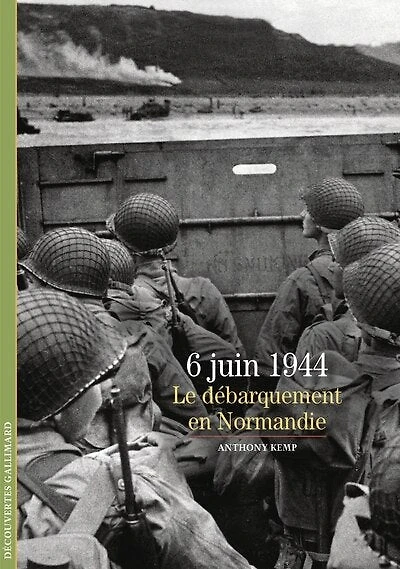 6 juin 1944: Le débarquement en Normandie