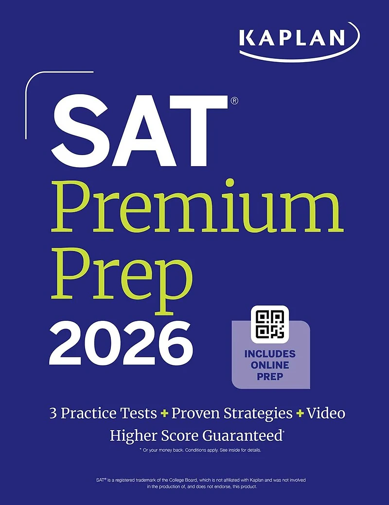 SAT Premium Prep, Fourth Edition: Includes 3 Full Length Practice Tests, 700+ Questions, + 1 Year Online Access to Quizzes and Video Lessons Tutorials (Kaplan Test Prep)