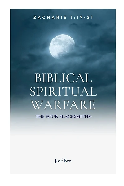 Biblical Spiritual Warfare
