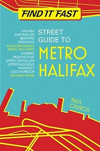 Find it Fast Street Guide: to Metro Halifax