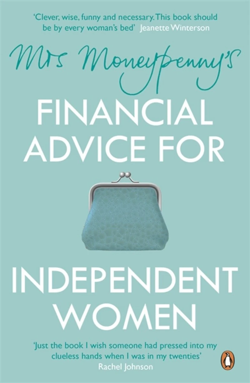 Mrs Moneypenny's Financial Advice For Independent Women
