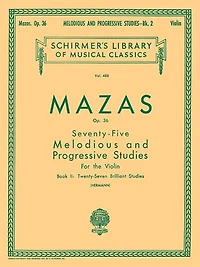 75 Melodious And Progressive Studies, Op. 36 - Book 2: Brilliant Studies: Schirmer Library Of Classics Volume 488 Violin Method