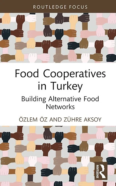 Food Co-operatives Turkey: Building Alternative Networks