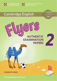Cambridge English Young Learners 2 For Revised Exam From 2018 Flyers Answer Booklet: Authentic Examination Papers