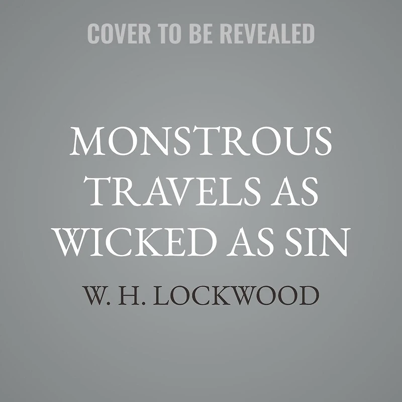 Monstrous Travels as Wicked Sin: A Supernatural MM Gay Action Romance