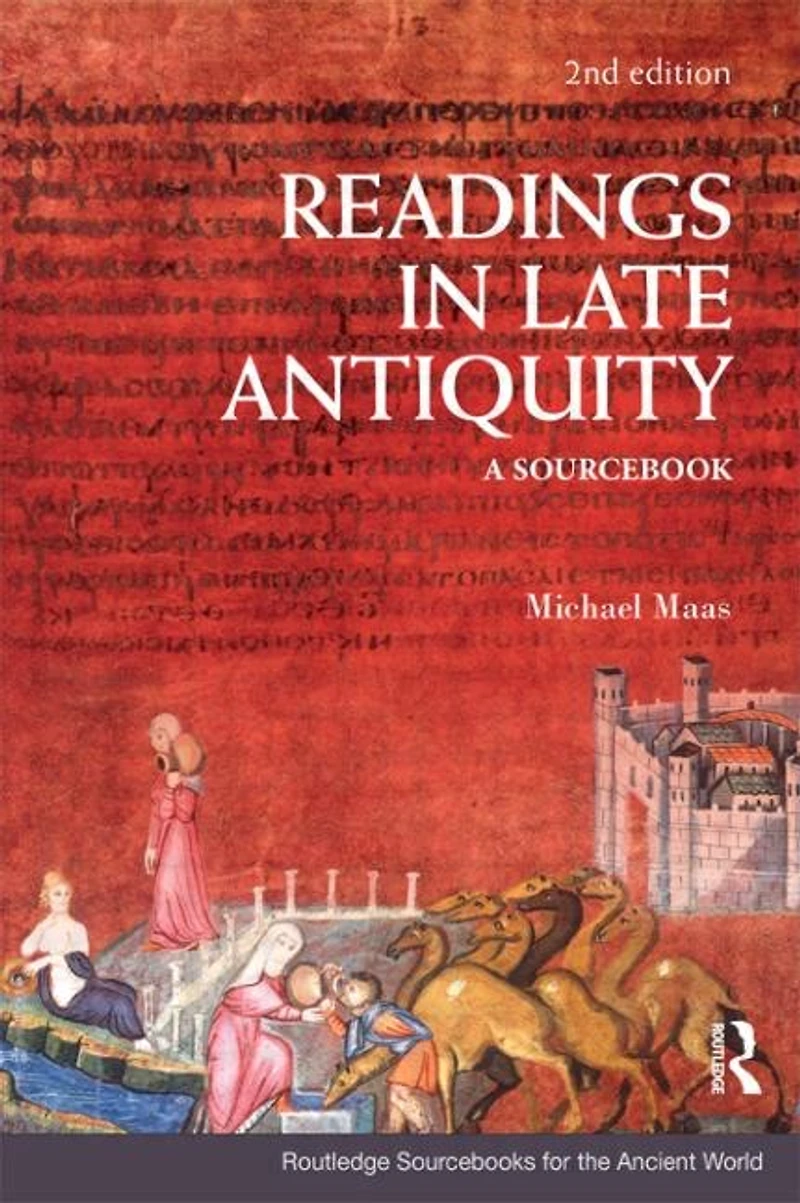 Readings Late Antiquity: A Sourcebook