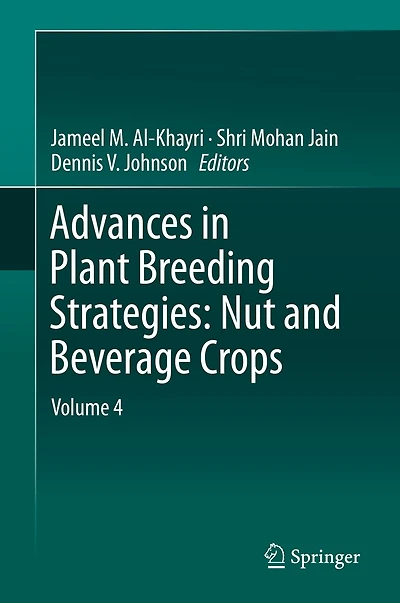 Advances Plant Breeding Strategies: Nut And Beverage Crops: Volume 4