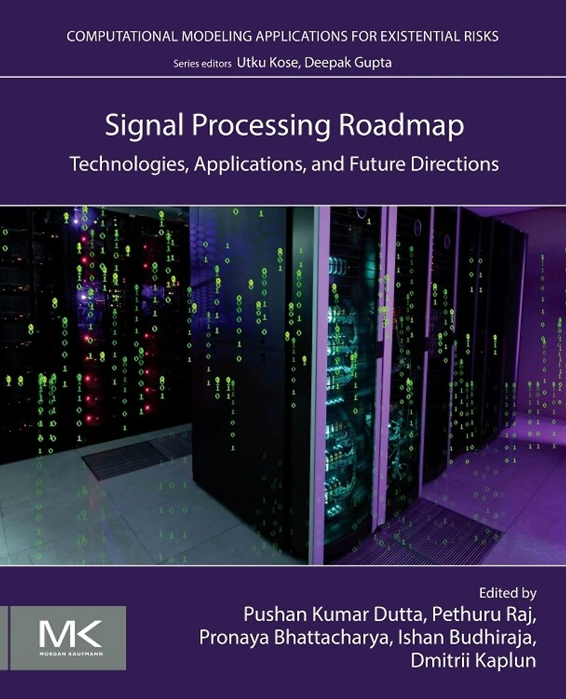 Signal Processing Roadmap: Technologies, Applications, and Future Directions