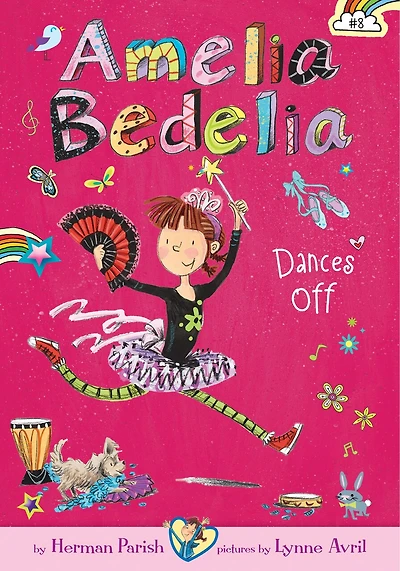 Amelia Bedelia Dances Off: #8