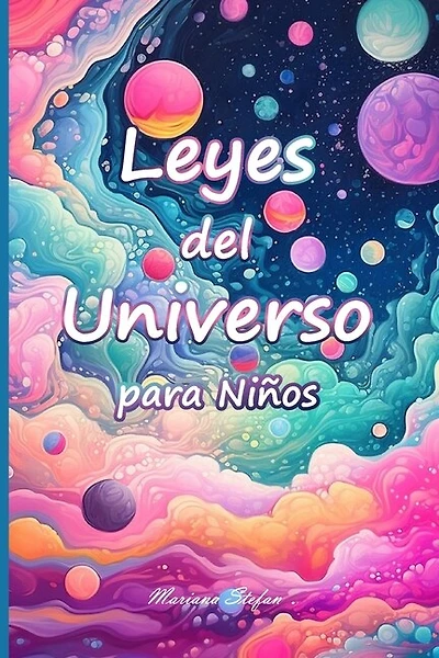 Leyes del Universo para Niños