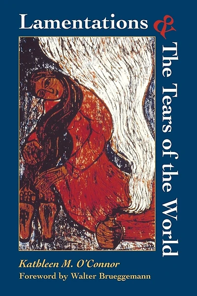 Lamentations And The Tears Of The World