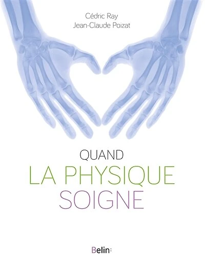 Quand la physique soigne