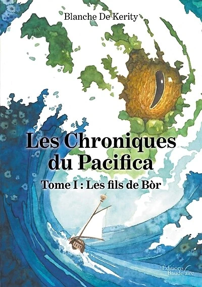 Les Chroniques du Pacifica - Tome I: Les fils de Bòr