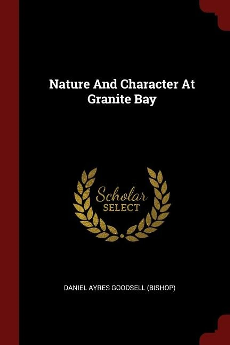 Nature And Character At Granite Bay