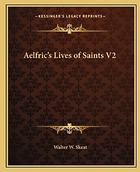 Aelfric's Lives of Saints V2