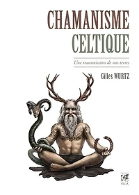 Chamanisme celtique: animaux de pouvoir sauvages et mythiques nos terres