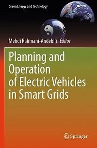 Planning and Operation of Electric Vehicles in Smart Grids
