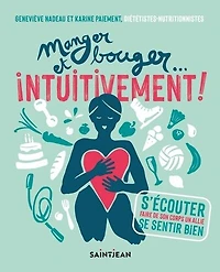 Manger et bouger... intuitivement
