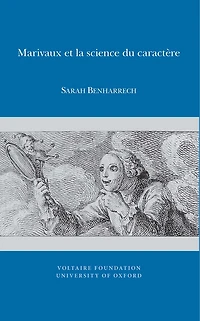 Marivaux et la science du caractère