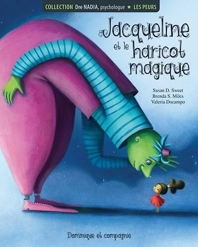 Les Peurs - Jacqueline Et Le Haricot Magique
