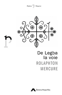De Legba la voie