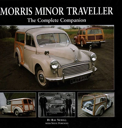Morris Minor Traveller: The Complete Companion