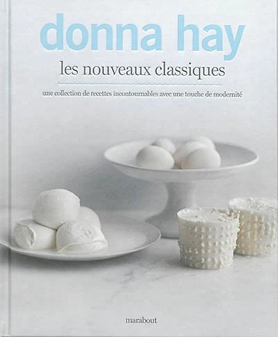 DONNA HAY : LES NOUVEAUX CLASSIQUES