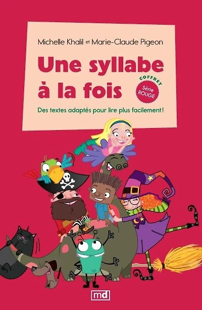 Une syllabe à la fois - coffret Série rouge: Des textes adaptés pour lire plus facilement!