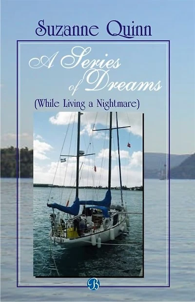 A Series of Dreams: While Living a Nightmare