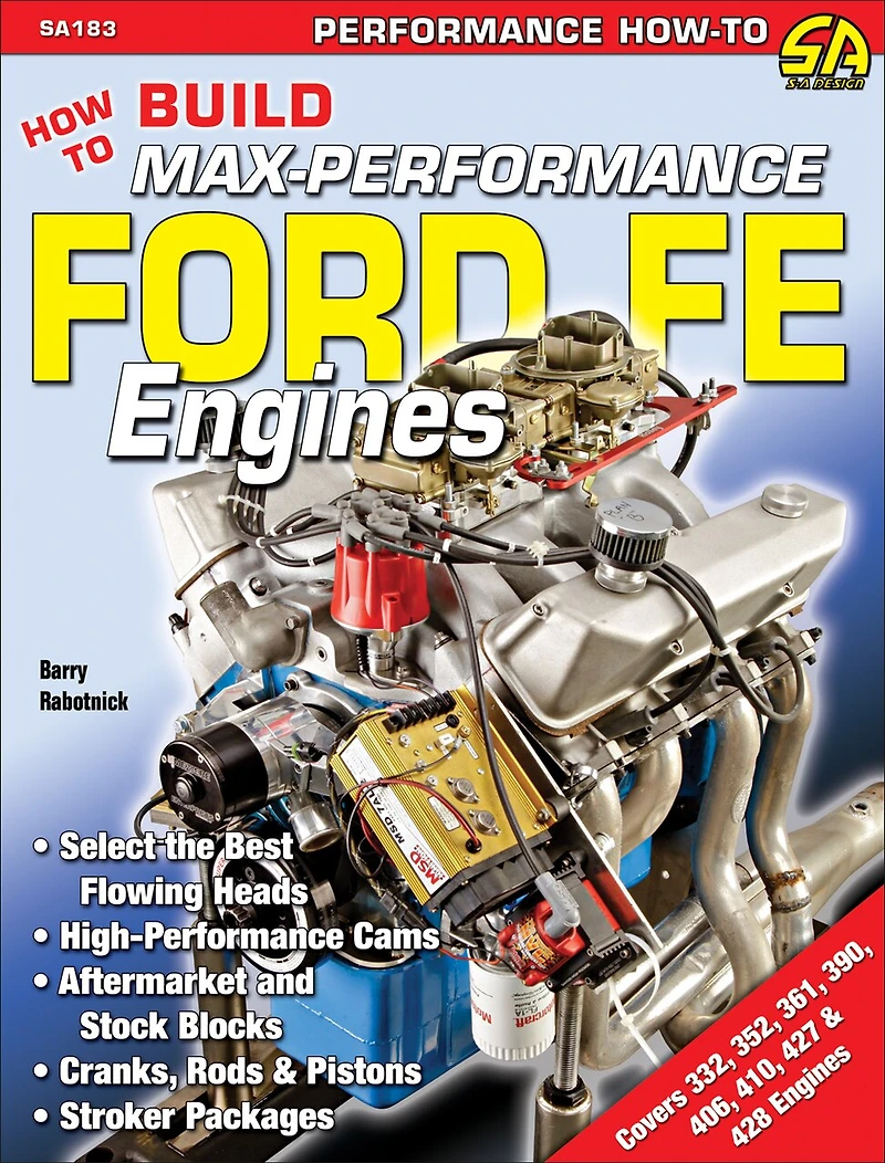How to Build Max-Performance Ford FE Engines