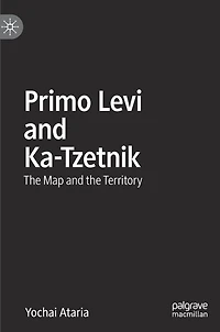 Primo Levi and Ka-Tzetnik: the Map Territory