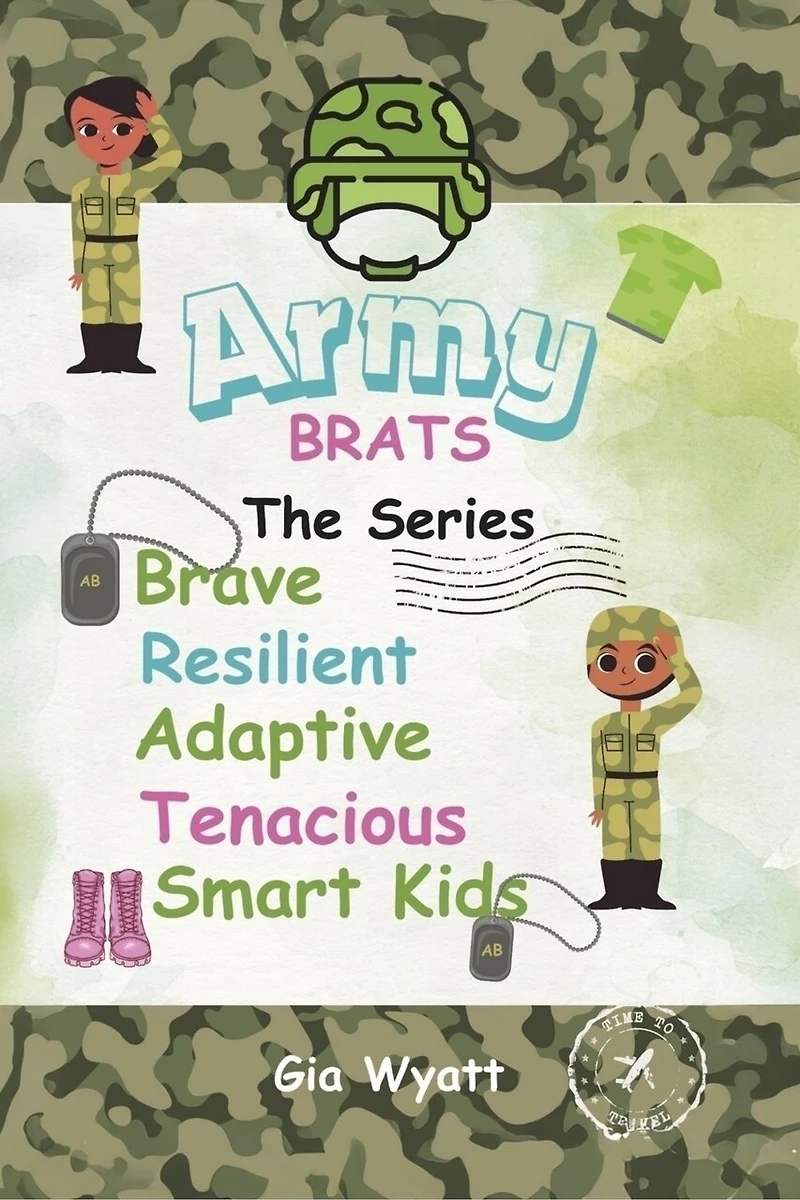 Army Brats the Series