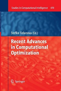Recent Advances Computational Optimization