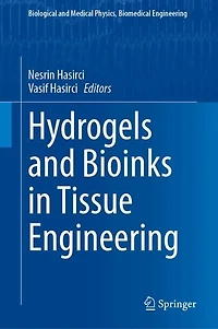 Hydrogels and Bioinks Tissue Engineering