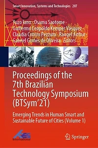 Proceedings of the 7th Brazilian Technology Symposium (BTSym'21: Emerging Trends Human Smart and Sustainable Future Cities (Volume 1)