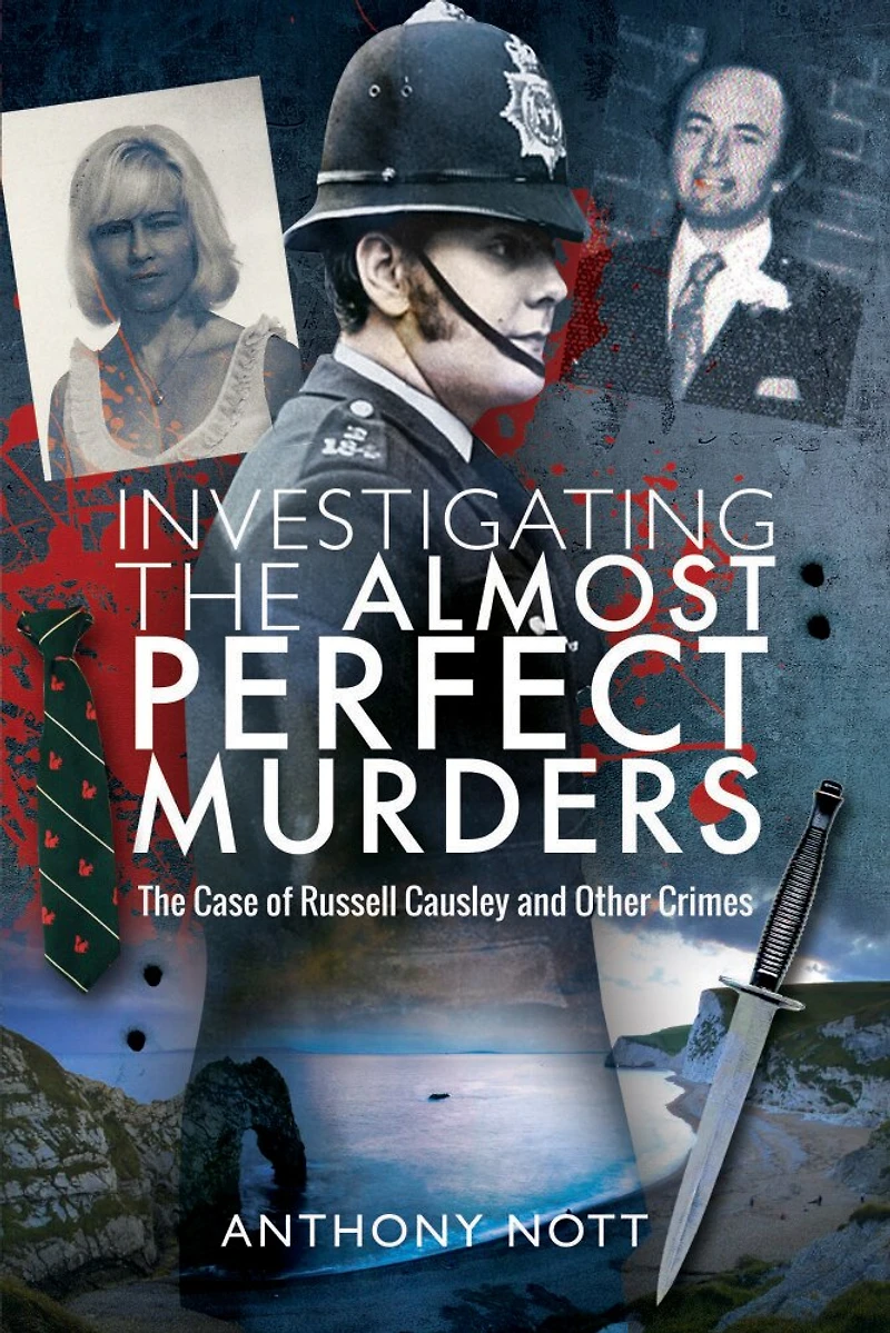 Investigating The Almost Perfect Murders: Case of Russell Causley and Other Crimes