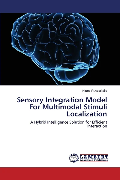 Sensory Integration Model For Multimodal Stimuli Localization