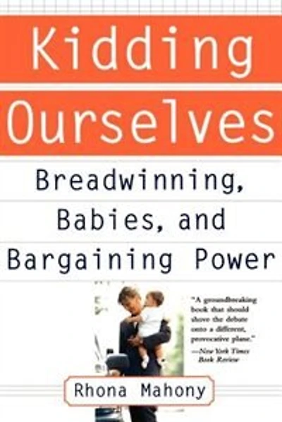 Kidding Ourselves: Breadwinning, Babies And Bargaining Power