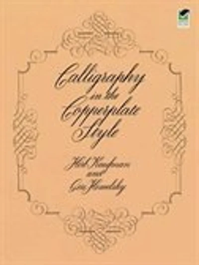 Calligraphy In The Copperplate Style