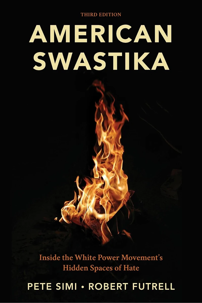 American Swastika: Inside the White Power Movement's Hidden Spaces of Hate